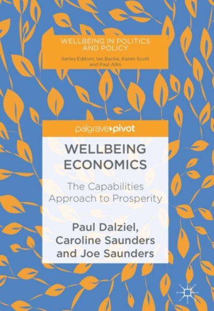 Book cover of: Wellbeing Economics. By: Paul Dalziel