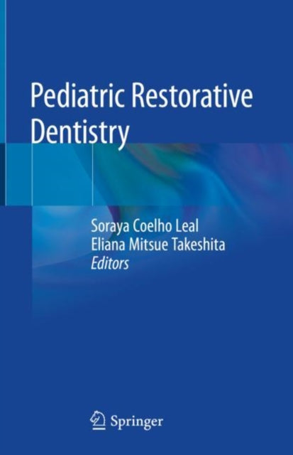 Book cover of: Pediatric Restorative Dentistry