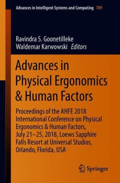 Book cover of: Advances in Physical Ergonomics & Human Factors. By: Ravindra S. Goonetilleke