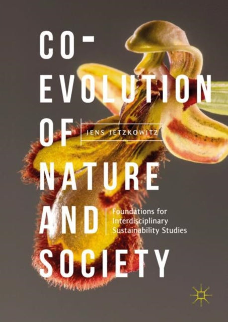 Book cover of: Co-Evolution of Nature and Society. By: Jens Jetzkowitz