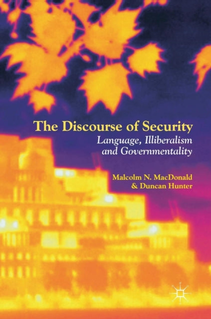 Book cover of: Discourse of Security. By: Malcolm N. MacDonald
