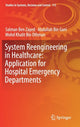 Book cover of: System Reengineering in Healthcare: Application for Hospital Emergency Departments. By: Salman Ben Zayed
