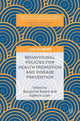 Book cover of: Behavioural Policies for Health Promotion and Disease Prevention. By: Benjamin Ewert