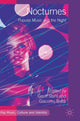 Book cover of: Nocturnes: Popular Music and the Night. By: Geoff Stahl