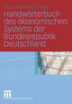 Book cover of: Handworterbuch des okonomischen Systems der Bundesrepublik Deutschland