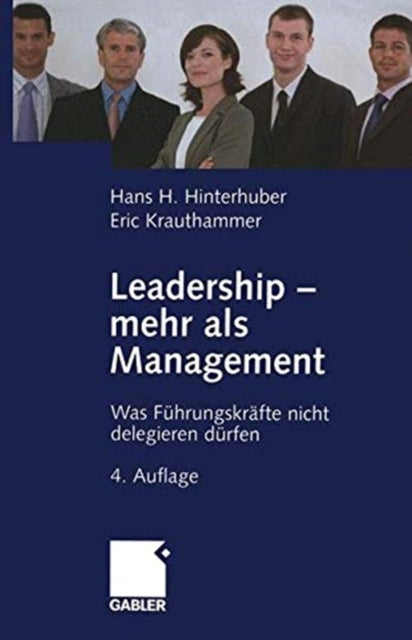 Book cover of: Leadership - mehr als Management. By: Hans H. Hinterhuber