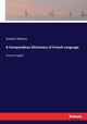 Book cover of: Compendious Dictionary of French Language