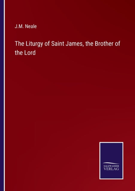 Book cover of: Liturgy of Saint James, the Brother of the Lord