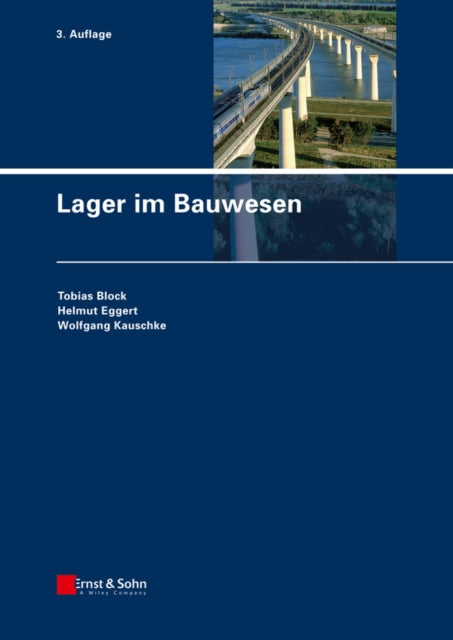 Book cover of: Lager im Bauwesen. By: Tobias Block