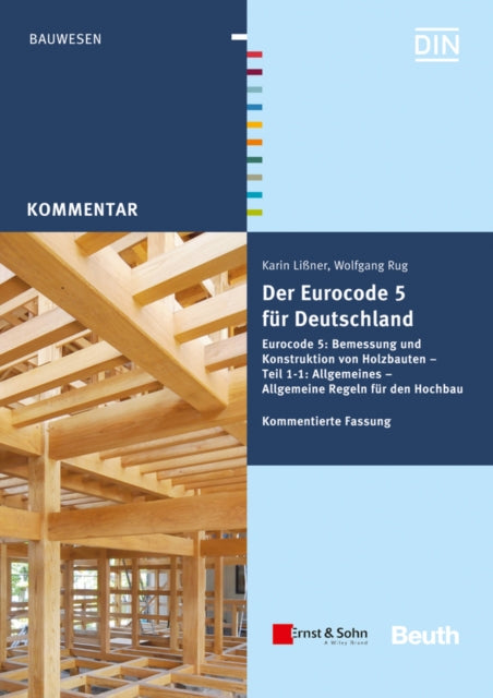 Book cover of: Der Eurocode 5 fur Deutschland. By: Karin Li&szlig;ner