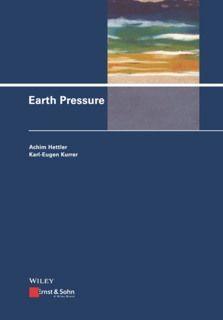 Book cover of: Earth Pressure. By: Achim Hettler