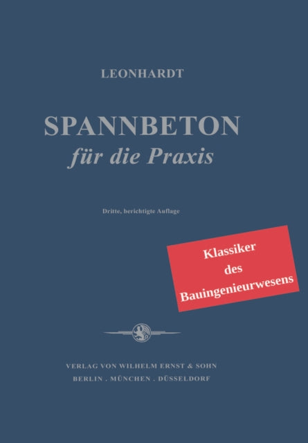 Book cover of: Spannbeton fur die Praxis. By: Fritz Leonhardt