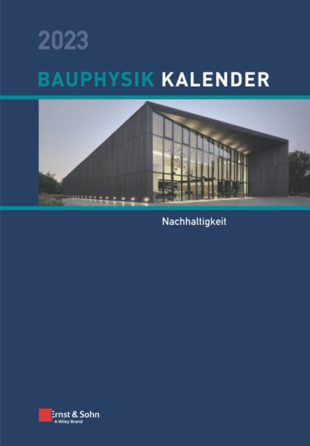 Book cover of: Bauphysik-Kalender 2023. By: Nabil A. Fouad