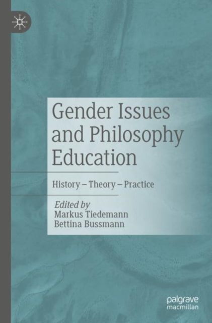 Book cover of: Gender Issues and Philosophy Education. By: Markus Tiedemann