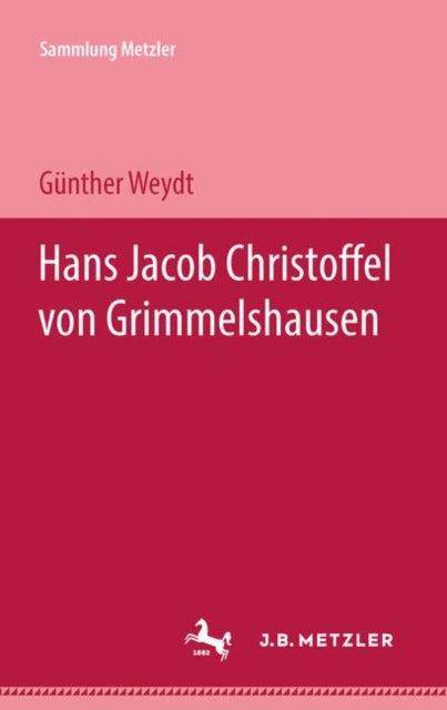 Book cover of: Hans Jacob Christoffel von Grimmelshausen