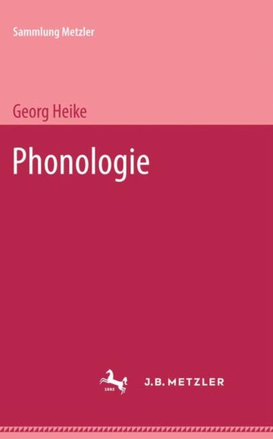 Book cover of: Phonologie. By: Georg Heike