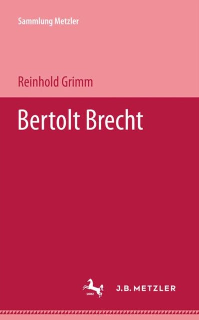Book cover of: Bertolt Brecht. By: Reinhold Grimm
