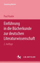 Book cover of: Einfuhrung in die Bucherkunde zur deutschen Literaturwissenschaft. By: Paul Raabe