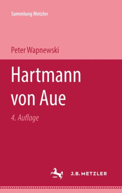 Book cover of: Hartmann von Aue. By: Peter Wapnewski