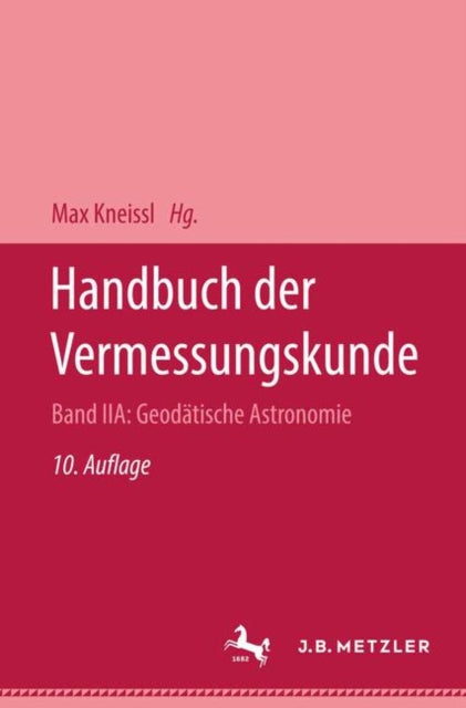 Book cover of: Handbuch der Vermessungskunde. By: Dr.-Ing. Karl Ramsayer