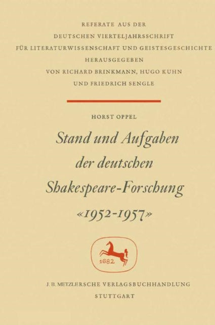 Book cover of: Stand und Aufgaben der Deutschen Shakespeare-Forschung 1952–1957. By: Horst Oppel