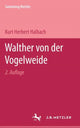 Book cover of: Walther von der Vogelweide. By: Kurt Herbert Halbach