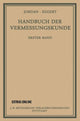 Book cover of: Handbuch der Vermessungskunde. By: Dr. Phil W. Jordan