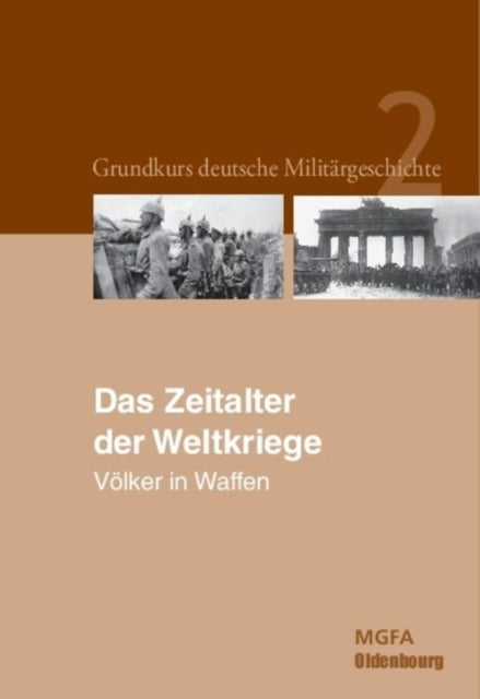 Book cover of: Zeitalter der Weltkriege. By: Gerhard P. Groß
