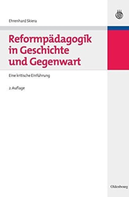 Book cover of: Reformpadagogik in Geschichte Und Gegenwart. By: Ehrenhard Skiera