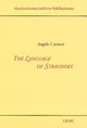 Book cover of: Language of Stravinsky. By: Angelo Cantoni