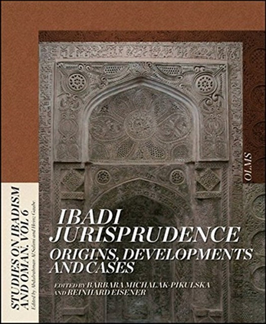 Book cover of: Ibadi Jurisprudence. By: Barbara Michalak-Pikulska