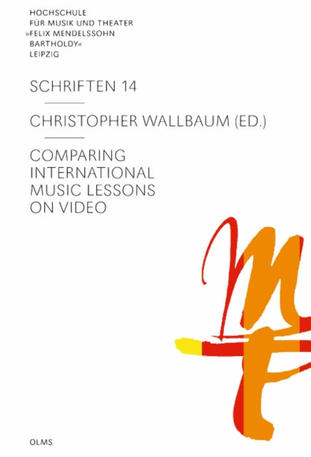 Book cover of: Comparing International Music Lessons on Video. Buchausgabe mit 10 DVDs. By: Christopher Wallbaum