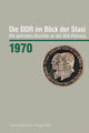 Book cover of: Die DDR im Blick der Stasi 1970. By: Ronny Heidenreich