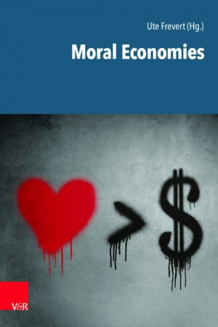 Book cover of: Moral Economies. By: Ute Frevert
