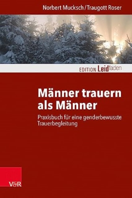 Book cover of: Manner trauern als Manner. By: Norbert Mucksch