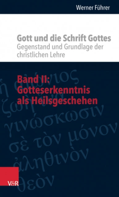 Book cover of: Gott und die Schrift Gottes. By: Werner Fuhrer
