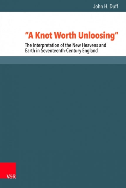 Book cover of: Knot Worth Unloosing. By: John H. Duff