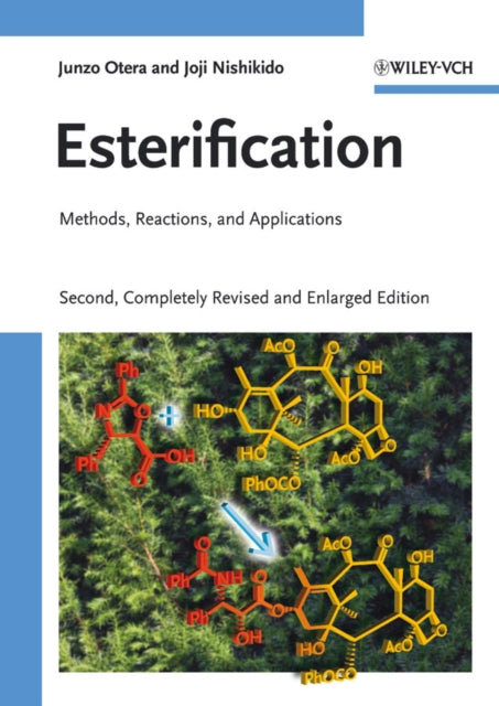 Book cover of: Esterification. By: Junzo Otera