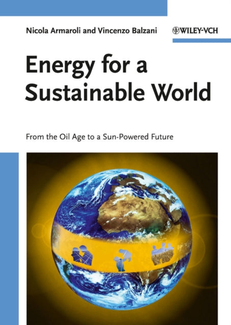 Book cover of: Energy for a Sustainable World. By: Nicola Armaroli