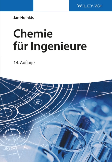 Book cover of: Chemie fur Ingenieure. By: Jan Hoinkis