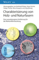 Book cover of: Charakterisierung von Holz- und Naturfasern. By: Hans-Josef Endres
