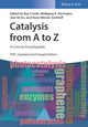 Book cover of: Catalysis from A to Z. By: Boy Cornils