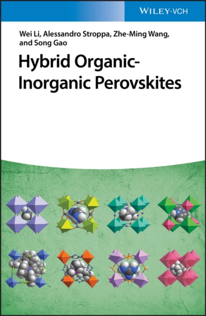 Book cover of: Hybrid Organic-Inorganic Perovskites. By: Alessandro Stroppa