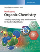 Organic Chemistry Workbook, Theory, Reactivity and Mechanisms in Modern Synthesis 9783527345311 Kendall N. Houk