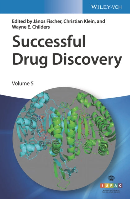 Book cover of: Successful Drug Discovery, Volume 5. By: János Fischer