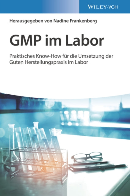 Book cover of: GMP im Labor. By: N. Frankenberg