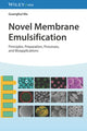 Book cover of: Novel Membrane Emulsification. By: Guanghui Ma