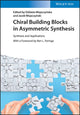 Book cover of: Chiral Building Blocks in Asymmetric Synthesis. By: Elzbieta Wojaczynska