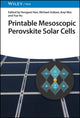 Book cover of: Printable Mesoscopic Perovskite Solar Cells. By: H. Han