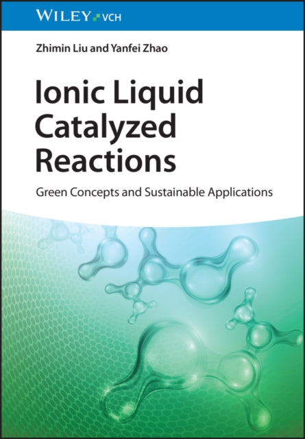 Book cover of: Ionic Liquid Catalyzed Reactions. By: Z. Liu